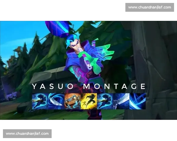 2017年度亚索高光比赛集锦技巧解析与精彩瞬间回顾